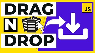 How to Drag and Drop Files with Javascript | Vanilla Javascript Drag n Drop File Input