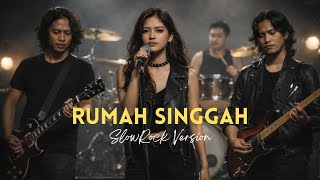 Download lagu Rumah Singgah (SlowRock Version) - Fabio Asher | Cover by SoulRock Melody mp3