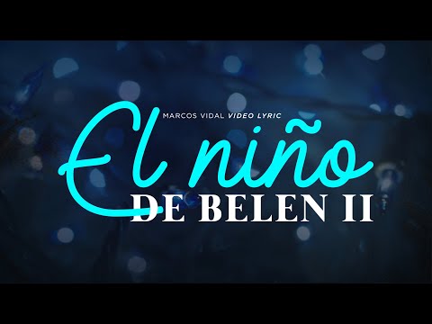 El Niño De Belén Ii video