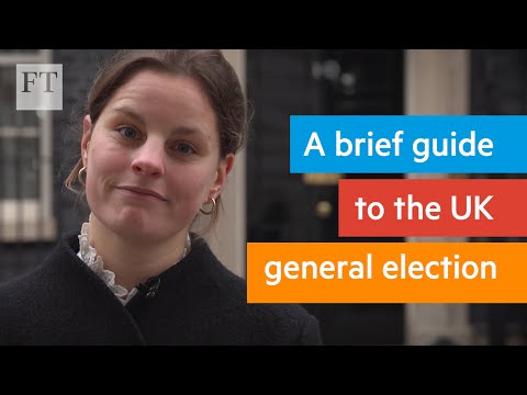 英国総選挙の簡単なご案内｜FT (A brief guide to the UK general election | FT)