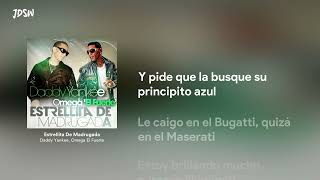 Estrellita De Madrugada - Daddy Yankee, Omega El Fuerte [Letra / Lyrics]