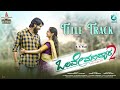 Olave Mandara 2 Title Track Sanath Prajna Bhat Kiran Thotambyle SR Patil Basava Combines