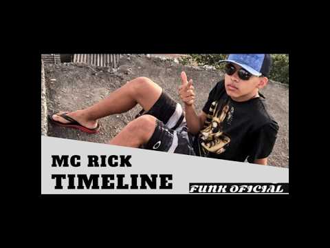 MC RICK - TIMELINE [ DJ CHEAB & DJ EVERTON MARTINS ] 2017