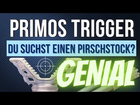 MUST HAVE! PIRSCHSTOCK: Primos Trigger Gen 3 | Der Jungjägerguide