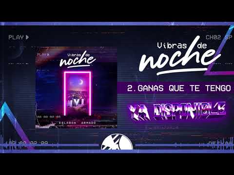 Video thumbnail for Ganas Que Te Tengo