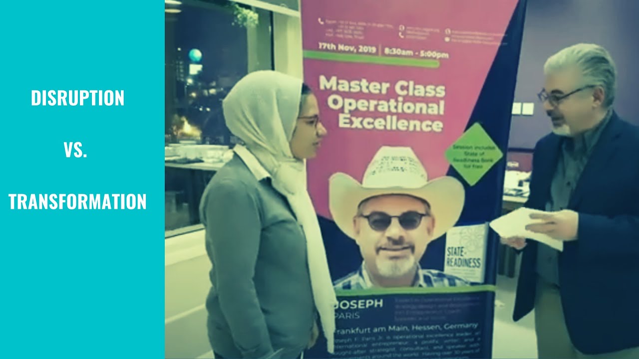 Disruption vs. transformation By Joseph paris - Shereen mosallam