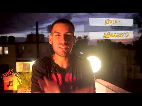 Yito el Maldito  -AndyPromo- AndrésNex-