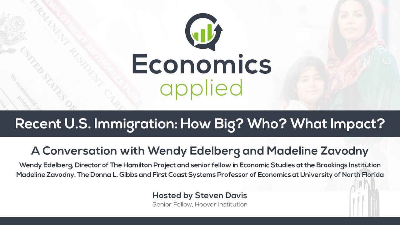 Recent U.S. Immigration: How Big? Who? What Impact? | Economics, Applied - YouTube