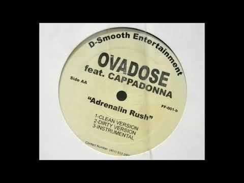 Ovadose - Adrenalin Rush (feat Cappadonna)