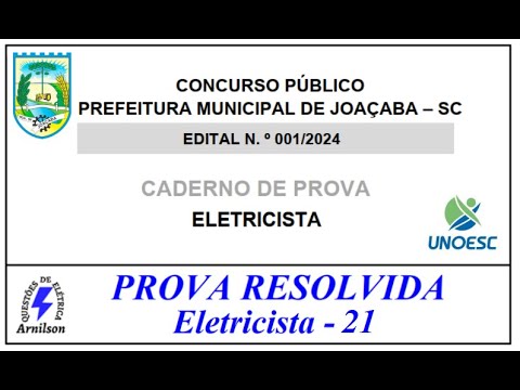 Prova de Eletricista 21 - Prefeitura de Joaçaba SC-2024 /#EP. 34