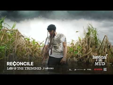 RECONCILE – Letter to the Trenches (Official Audio)