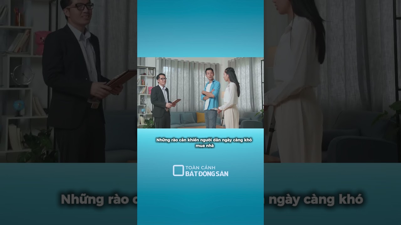 Những rào cản khiến người dân khó mua nhà