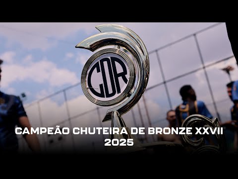 CDR CAMPEÃO DO CHUTEIRA DE BRONZE XXVII - 2025