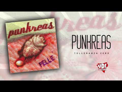 PUNKREAS - TOLLERANZA ZERO