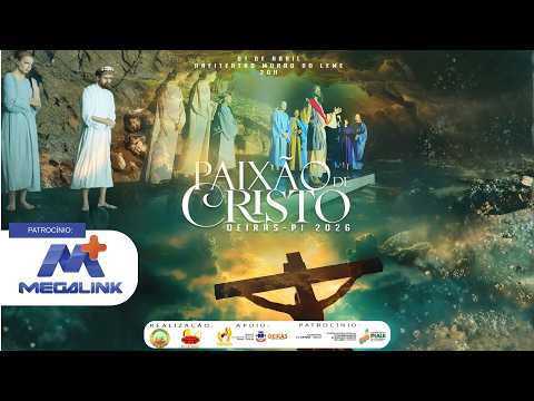 A Paixão de Cristo - Oeiras Piauí