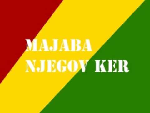 MaJaBa - Njegov ker