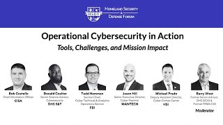 Session 1 - Operational Cybersecurity in Action: Tools, Challenges, and Mission Impact