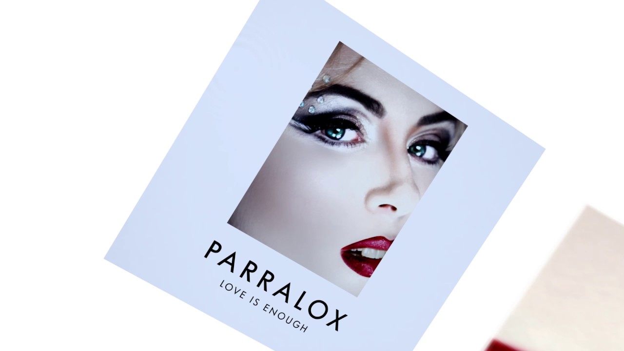 Parralox - Love Is Enough (Music Video)