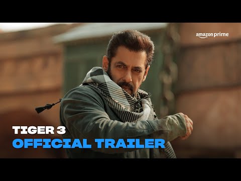 Tiger 3 | Official Trailer | Amazon Prime