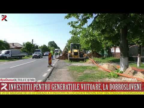 Investiții pentru generațiile viitoare, la Dobrosloveni