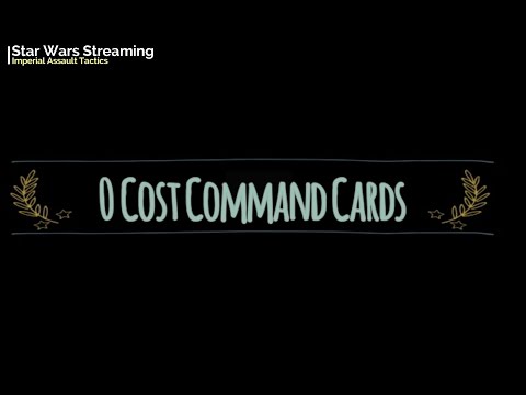 Imperial Assault Tactics - 0 Cost Command Cards (Better Quality)