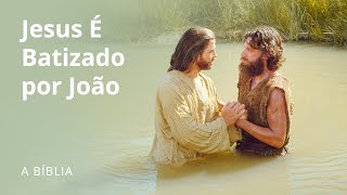 Jesus É Batizado por João