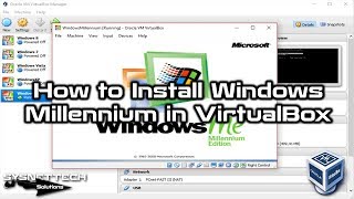 How to Install Windows Millennium in VirtualBox on Windows 10 | SYSNETTECH Solutions