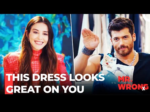 Ozgur Is Picking Clothes for Ezgi - Mr. Wrong