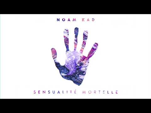 NOAM KAD - Sensualité mortelle (ALBUM HERITAGE 2018)