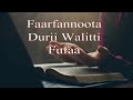 Faarfannoota Durii Walitti Fufaa