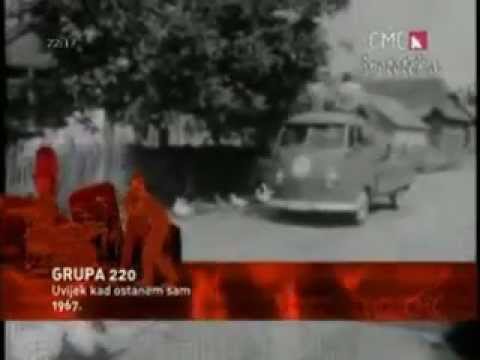 GRUPA 220 - Uvijek kad ostanem sam  SPOT (1967)