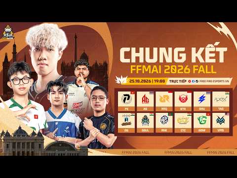 🏆 [VN] FFMAI 2026 FALL | CHUNG KẾT | P ESPORTS và GOW ESPORTS chiến đấu vì vinh quang!