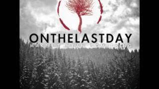 On The Last Day - Don&#39;t Look Down