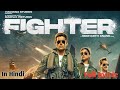 Fighter Full Movie In Hindi