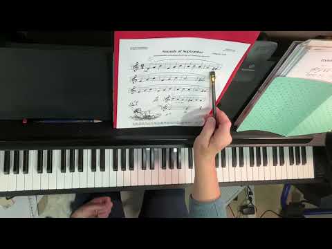 Music at the Piano: pp. 98-99  “Sounds of September” by Mayron Cole Older Beginner Level 2