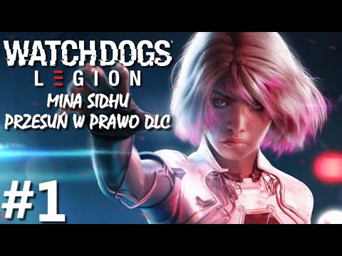 Zagrajmy w Watch Dogs Legion: Mina Sidhu DLC PL odc. 1 - Przesuń w prawo