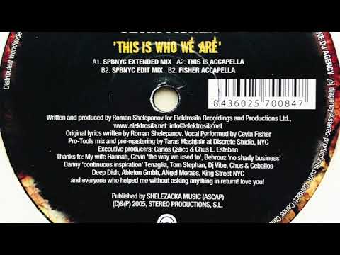 Roman S. feat. Cevin Fisher • This Is Who We Are (Spbnyc Extended Mix)
