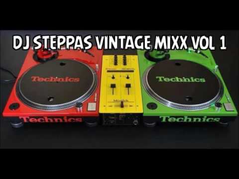 DJ STEPPAS   VINTAGE MIXXX VOL 1