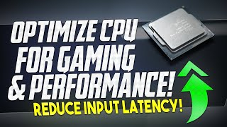 🔧 How To OPTIMIZE Your CPU/Processor For Gaming & Performance in 2023 - BOOST FPS & FIX Stutters ✅