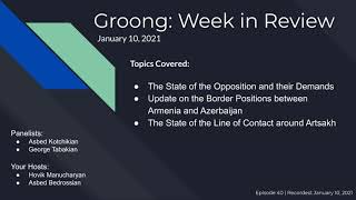 State of The Opposition | Update on Am/Az Border Positions | State of the Artsakh LoC (Ep  #40)
