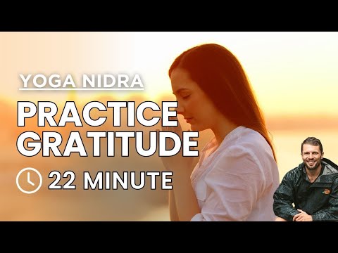 Yoga Nidra | Gratitude | (20 Minute)