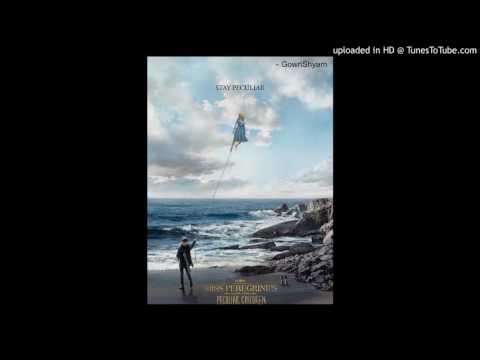 Florence + The Machine - Wish That You Were Here [Miss Peregrine's Home for Peculiar Children - OST]