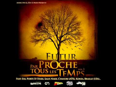 Futur Proche   Dirty Gloves Feat Braille, Shak, Salif & Nakk
