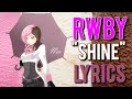 RWBY Vol. 2 OST "Shine" - Jeff Williams feat ...