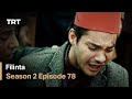 Filinta Season 2 - Episode 78 (English subtitles)
