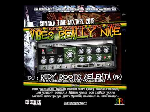 RUDY ROOTS  - VIBES REALLY NICE (OFFICIAL MIXTAPE)