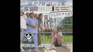 Download lagu GETO BOYS - DA GOOD DA BAD & DA UGLY ( SCREWED ) [ FULL ALBUM ] mp3