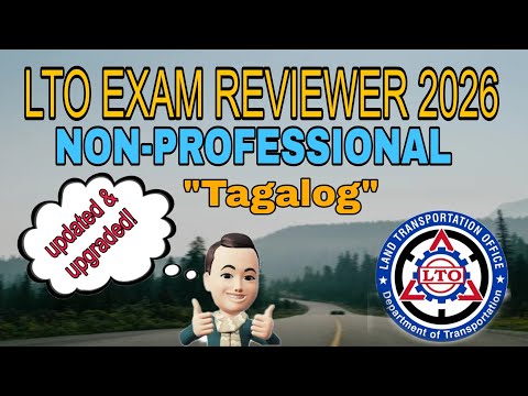 LTO EXAM REVIEWER 2026 NON-PROFESSIONAL (TAGALOG)
