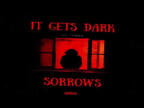LIL TRAPPA - Sorrows [official audio]