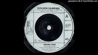 Golden Earring - Radar Love 1973 HQ Sound